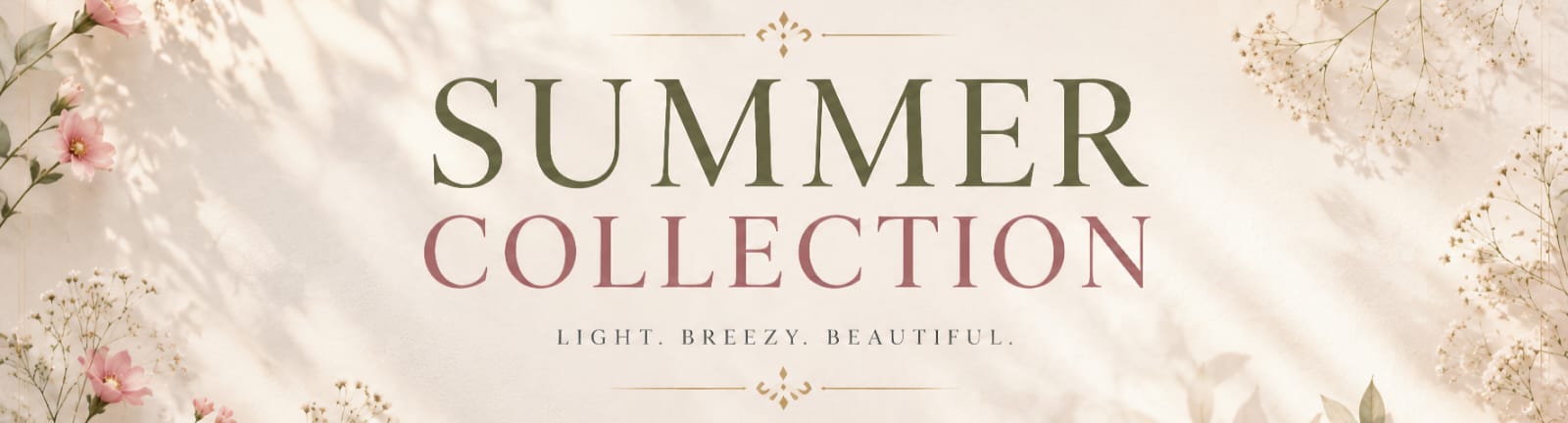 Summer Collection